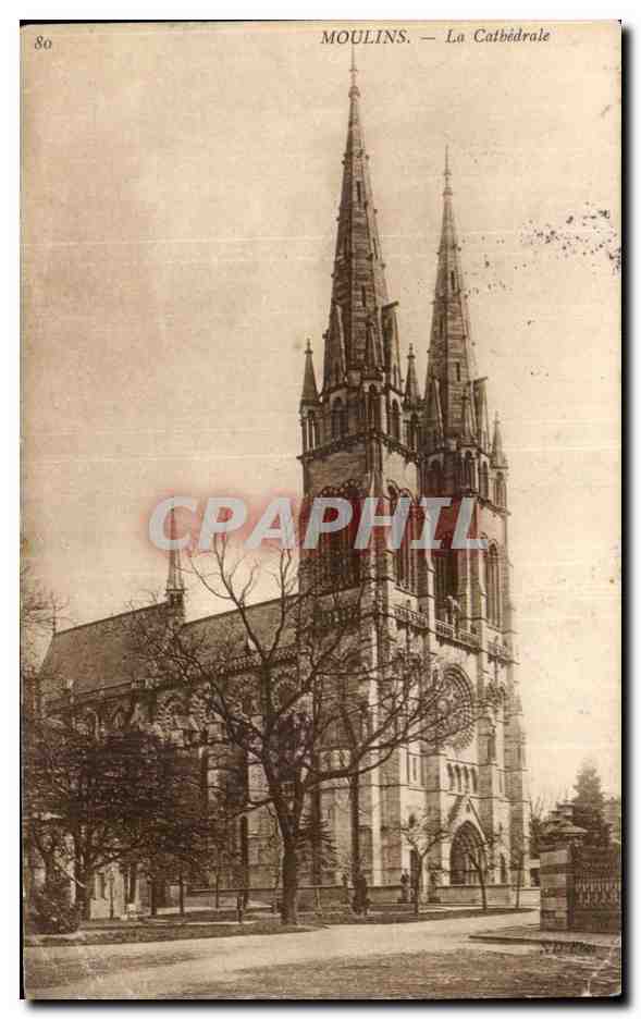 CPA Moulins La cathedrale