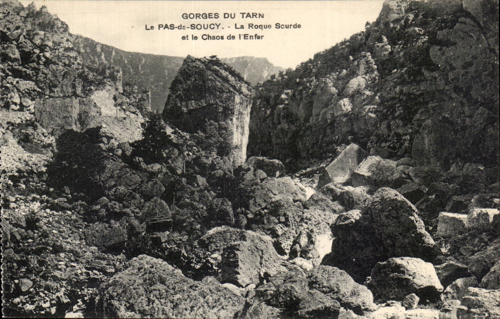 Gorges du Tarn — Le Pas-de-Soucy et le Chaos de l'Enfer — éditeur non identifié