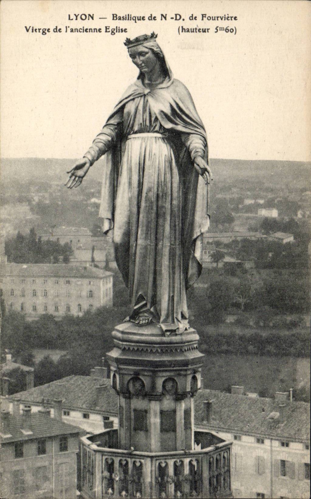 LYON — Basilique de N-D. de Fourvière — Vierge de l'ancienne Église (hauteur 5m60)