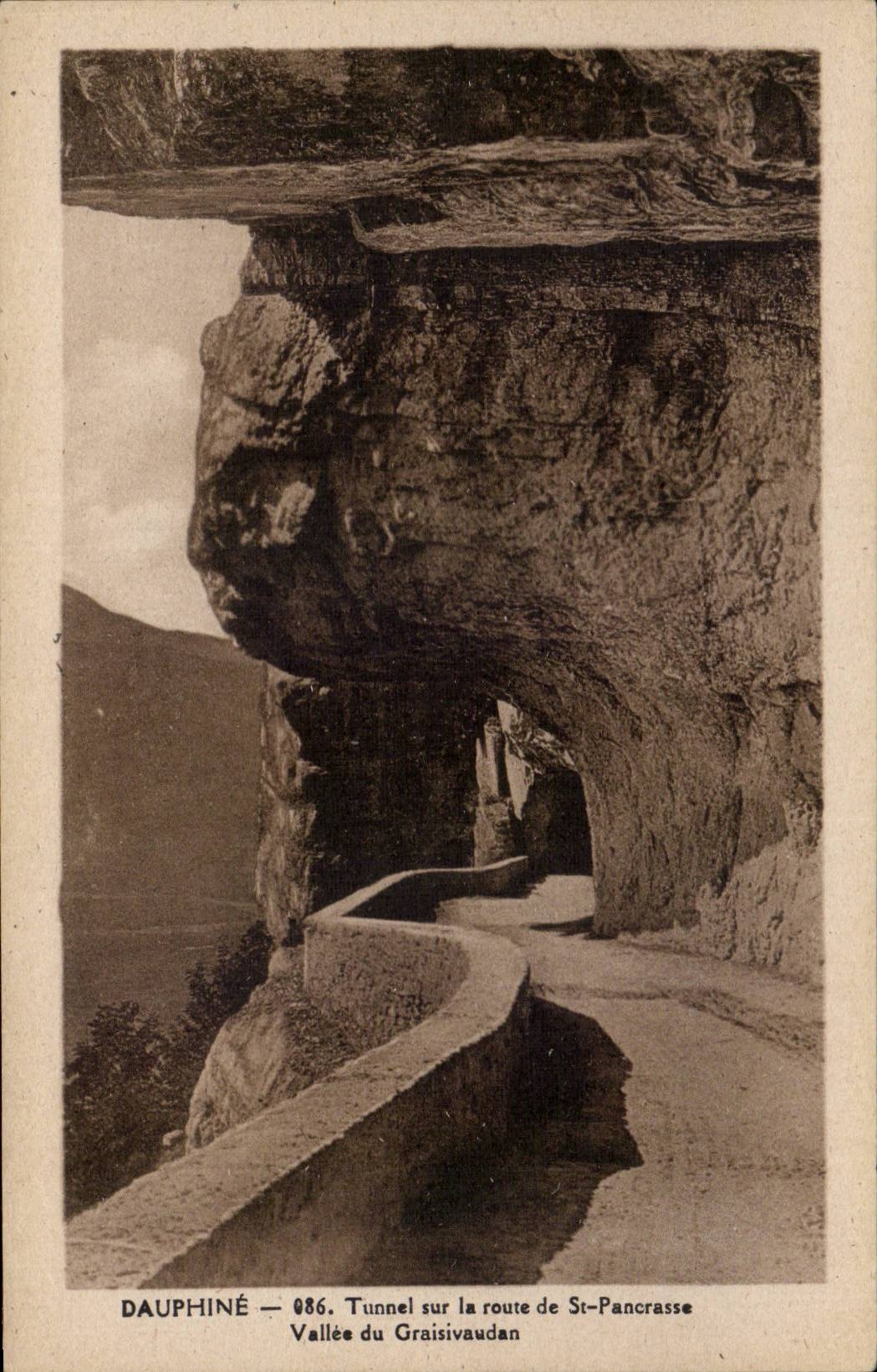 Dauphiné — 086. Tunnel sur la route de St-Pancrasse — Vallée du Graisivaudan