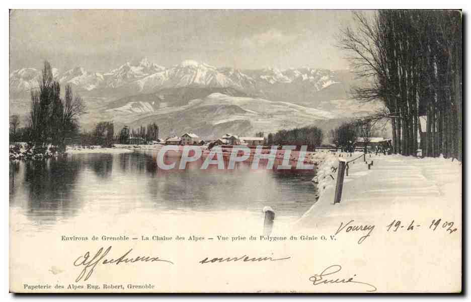 Environs de Grenoble — La Chaîne des Alpes — Vue prise du Polygone du Génie O.V. — Papeterie des Alpes Eug. Robert, Grenoble