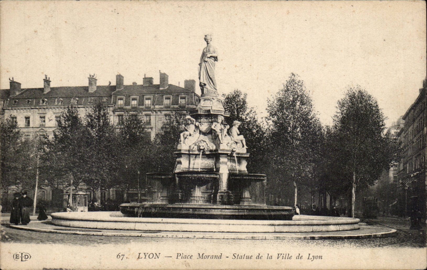 LYON — Place Morand — Statue de la Ville de Lyon — Éditeur E.P.D. n°67