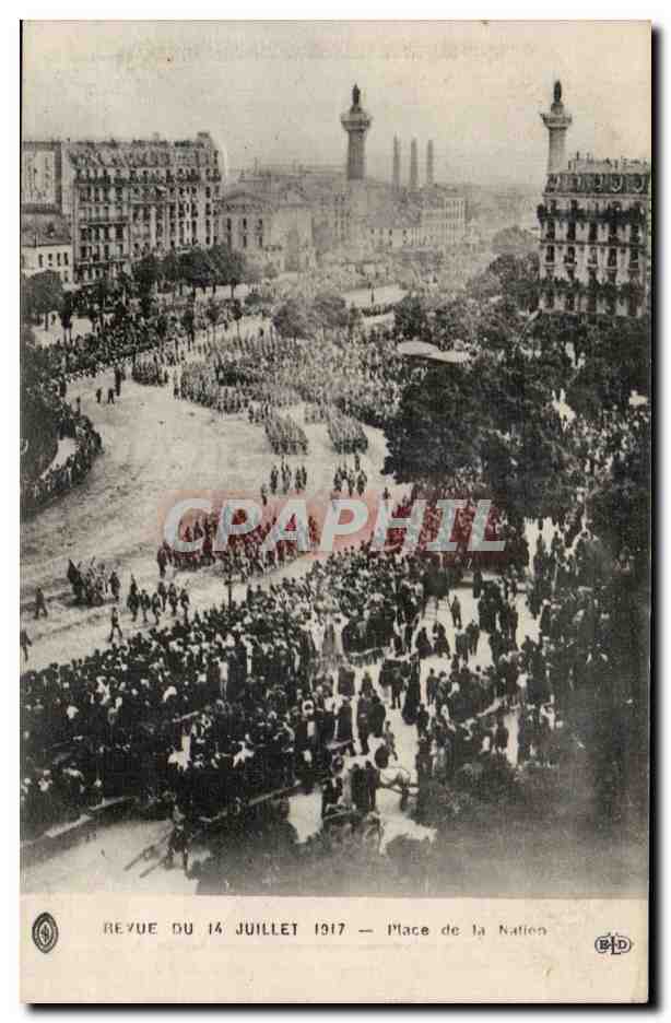 CPA Revue du 14 juillet 1917 Place de la Nation Paris 