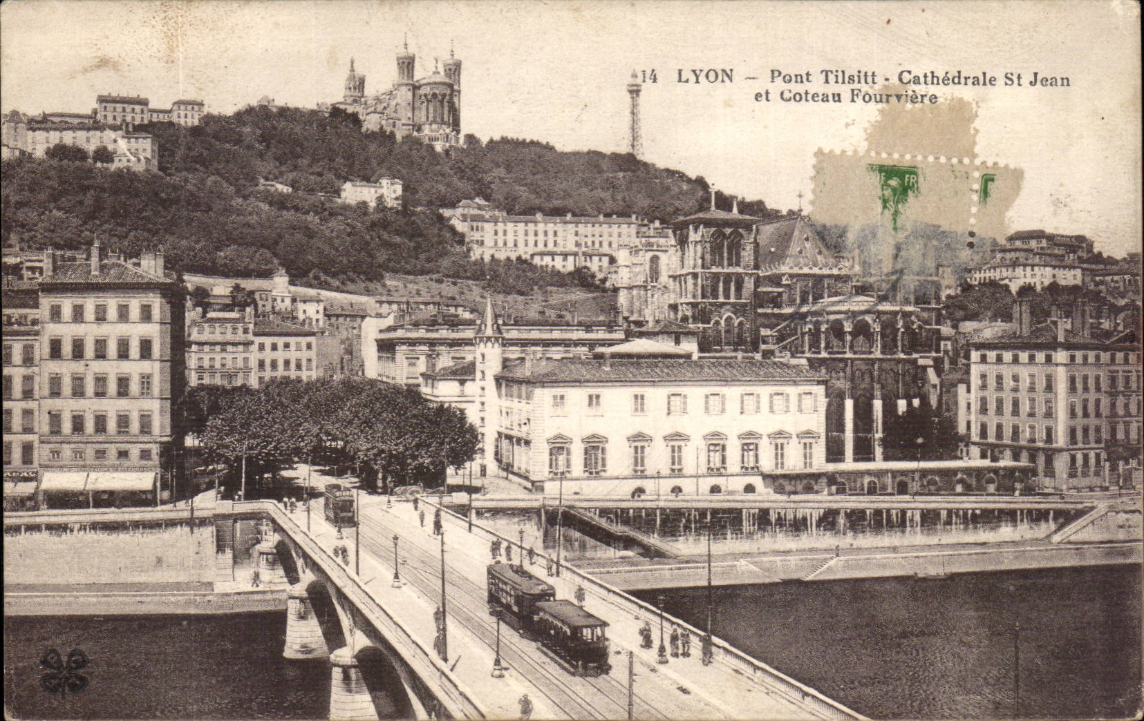 LYON — Pont Tilsitt - Cathédrale St Jean et Coteau Fourvière