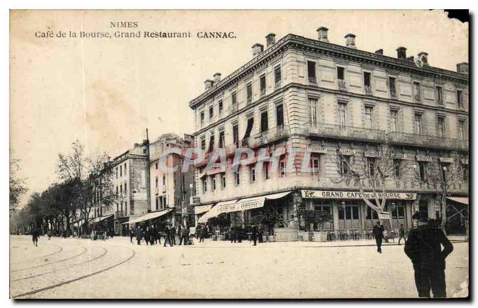 Nîmes — Café de la Bourse, Grand Restaurant Cannac — éditeur Cannac