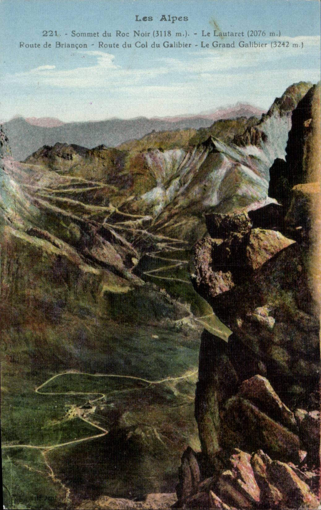 Die Alpen — Ansicht der Gipfel von Roc Noir, Lautaret und Grand Galibier — Verlag V. Béthune, Nr. 221