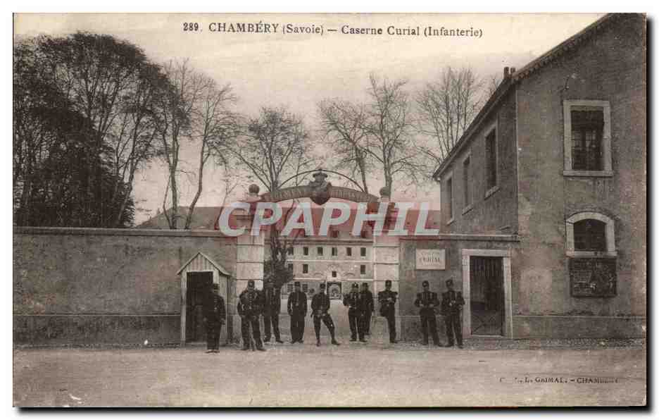 CPA Militaria Chambery Caserne Curial Infanterie