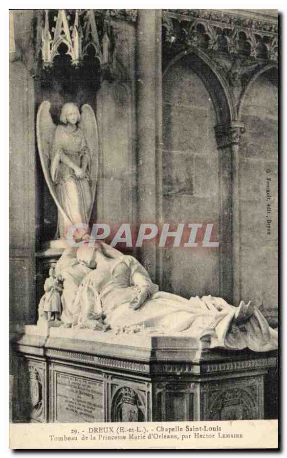 Tombeau de la Princesse Marie d'Orléans — Chapelle Saint-Louis — par Hector Lemairre — éd. DREUX (E.-et-L.)