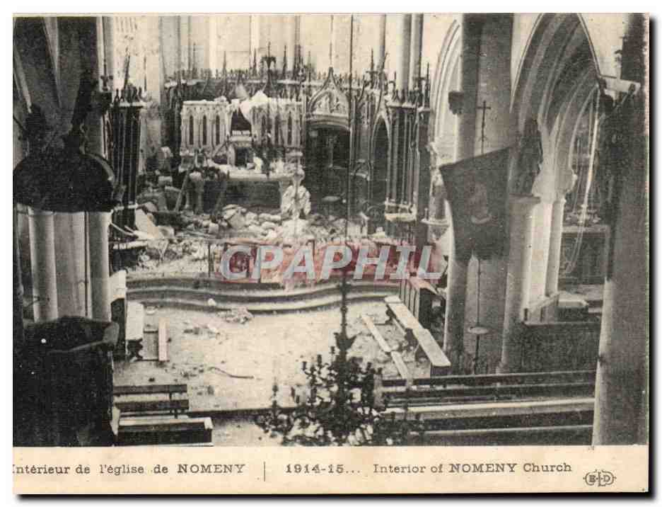Intérieur de l'église de NOMENY — dévastation après 1914-15 — E. Le Dûny, Paris
