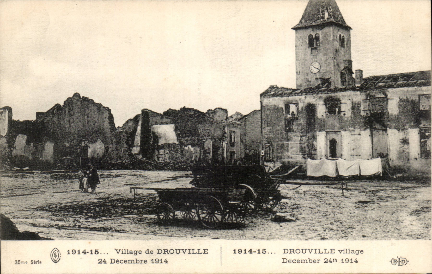 Drouville — Village dévasté en 1914 — E. Le Daley, Paris
