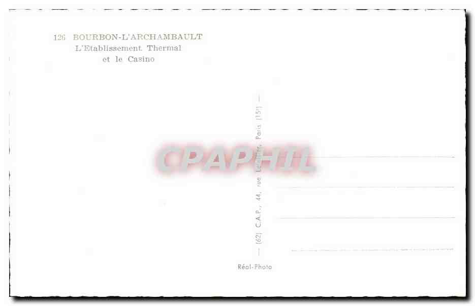 CPSM Bourbon l'arcambault Etablissement thermal et le casino — Verso