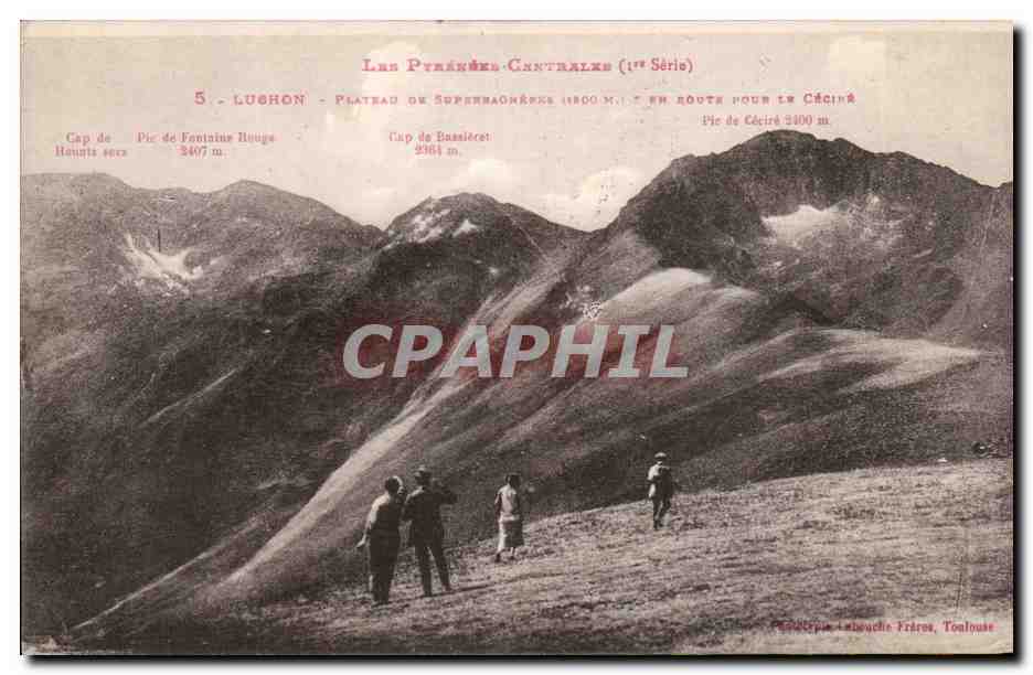 Les Pyrénées Centrales (1re Série) — Vue du Plateau de Superbagnères — Éditeur Labouche Frères, Toulouse