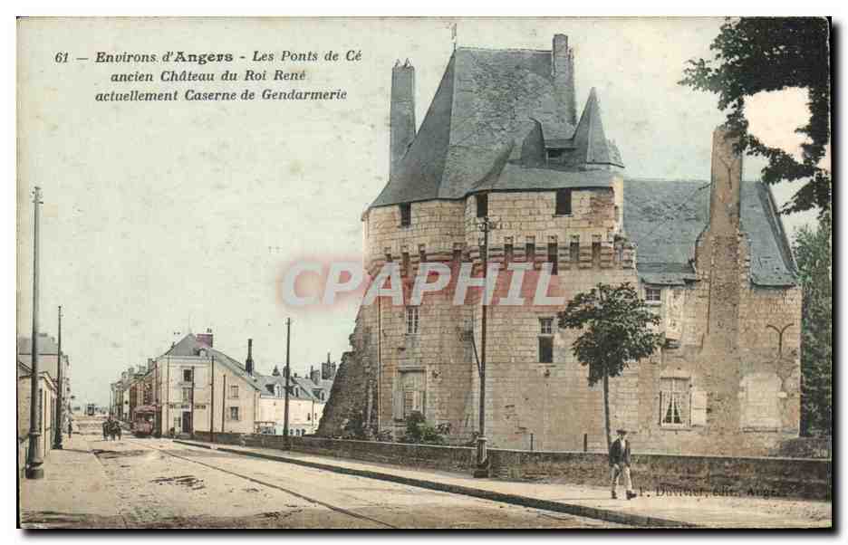 Environs d'Angers CPA Les ponts de Ce ancien chateau du roi Rene Caserne de Gendarmerie