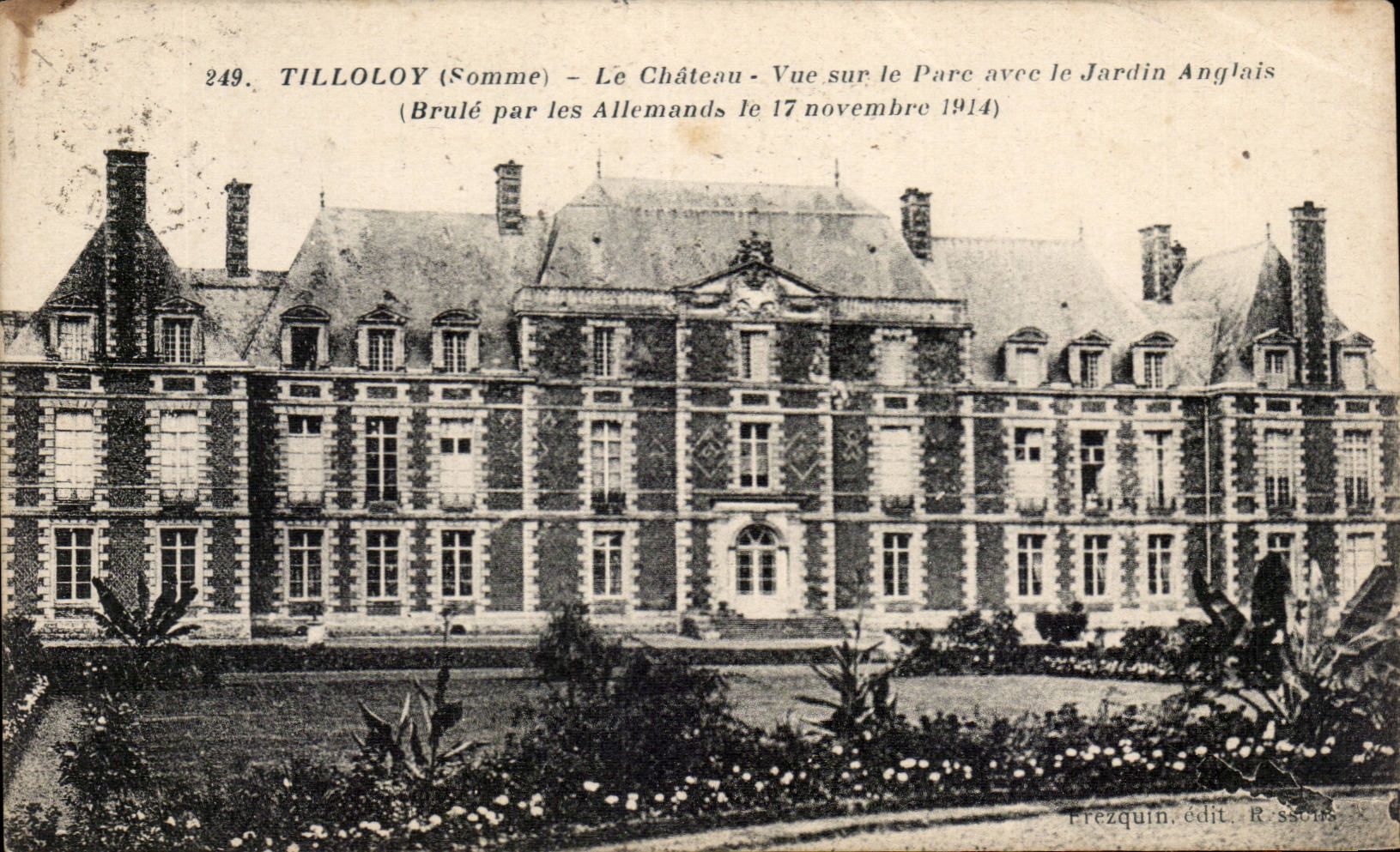 CPA Tilloloy Le chateau Vue sur le parc avec le jardin anglais brule parl les allemands le 17 novembre 1914