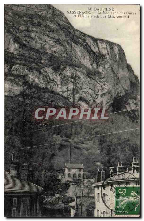 Sassenage — La Montagne des Cuves et l'Usine électrique (Alt. 500-m.) — Édition Sassenage