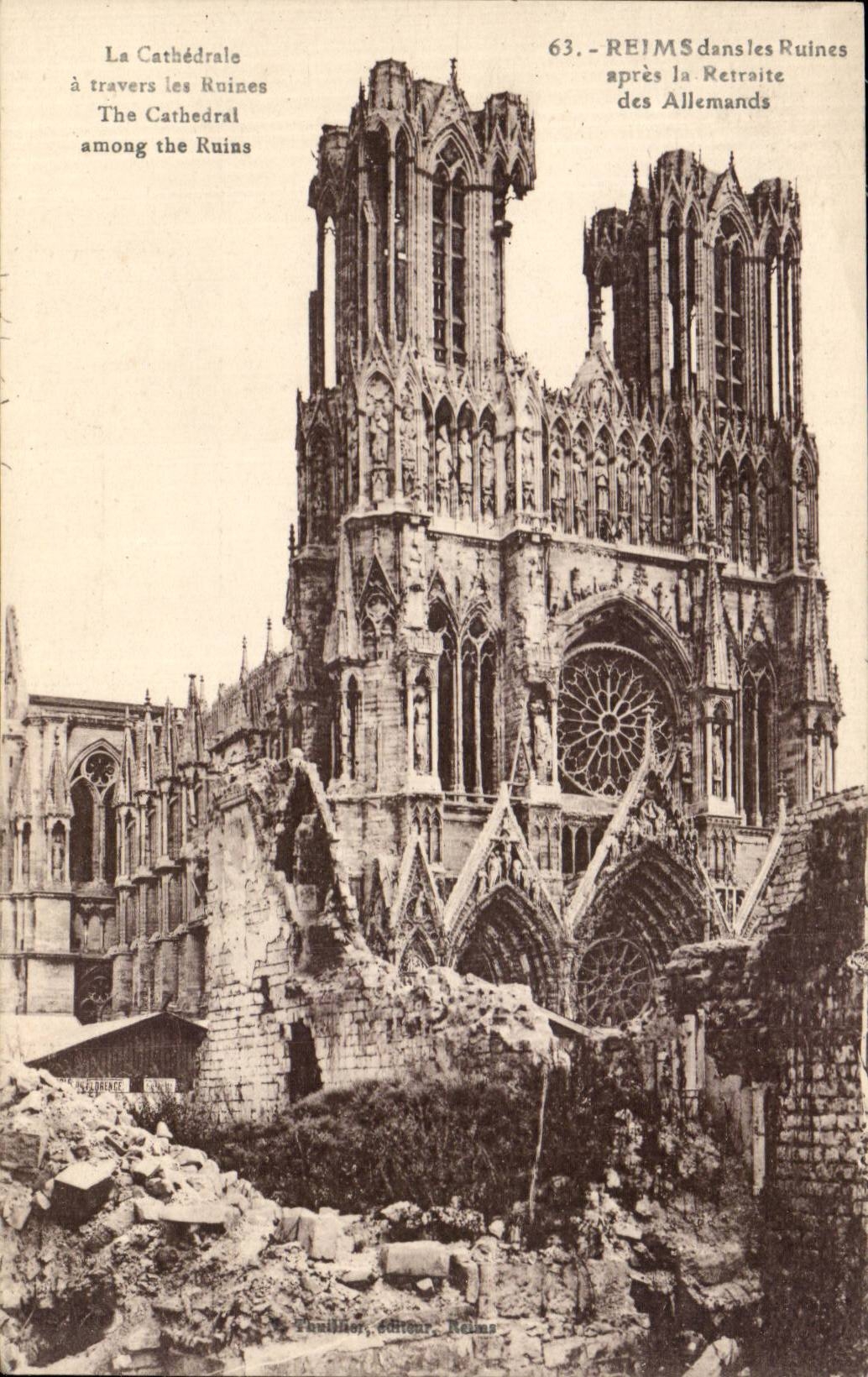 Reims — Cathédrale dans les Ruines après la Retraite des Allemands — Paulin, éditeur, Reims