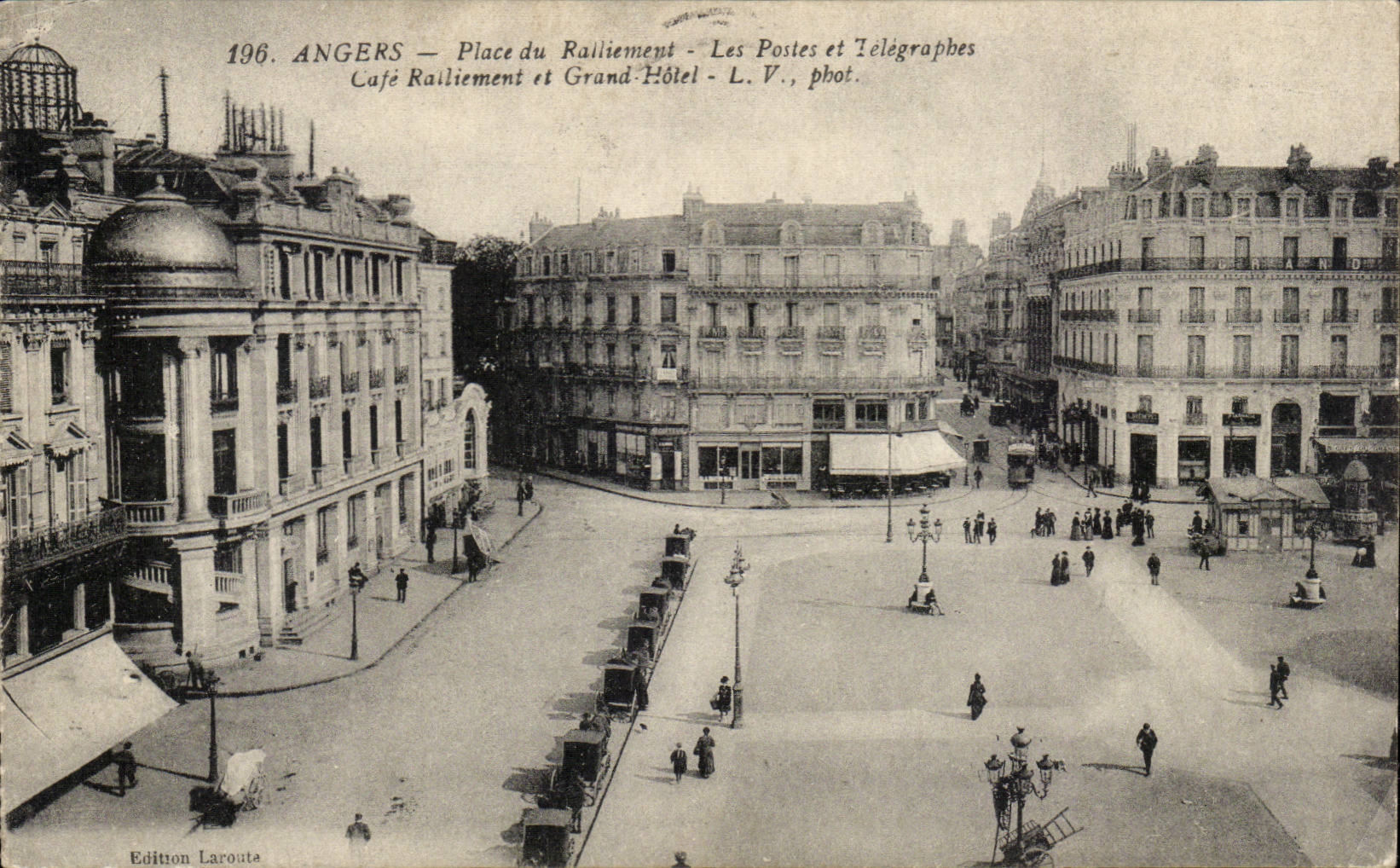 Angers CPA Place du ralliement Les Postes et Telegraphes Cafe ralliement et grand hotel