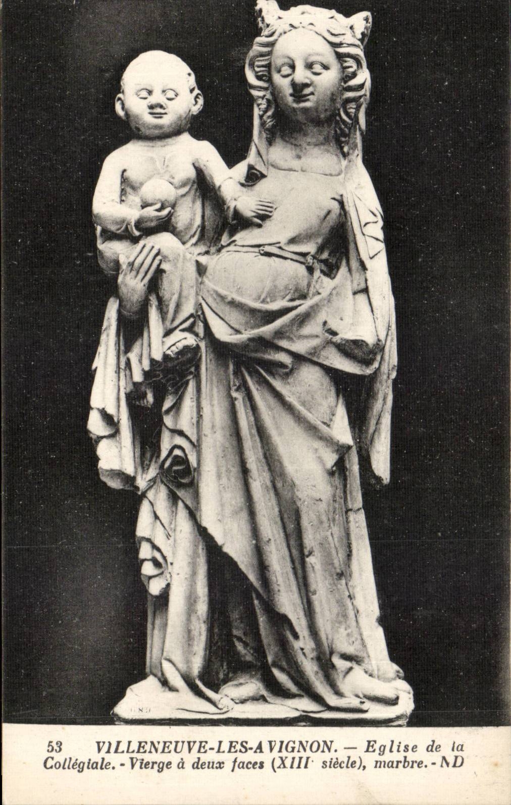 Villeneuve-lès-Avignon — Virgen de dos caras (siglo XIII), mármol — ND