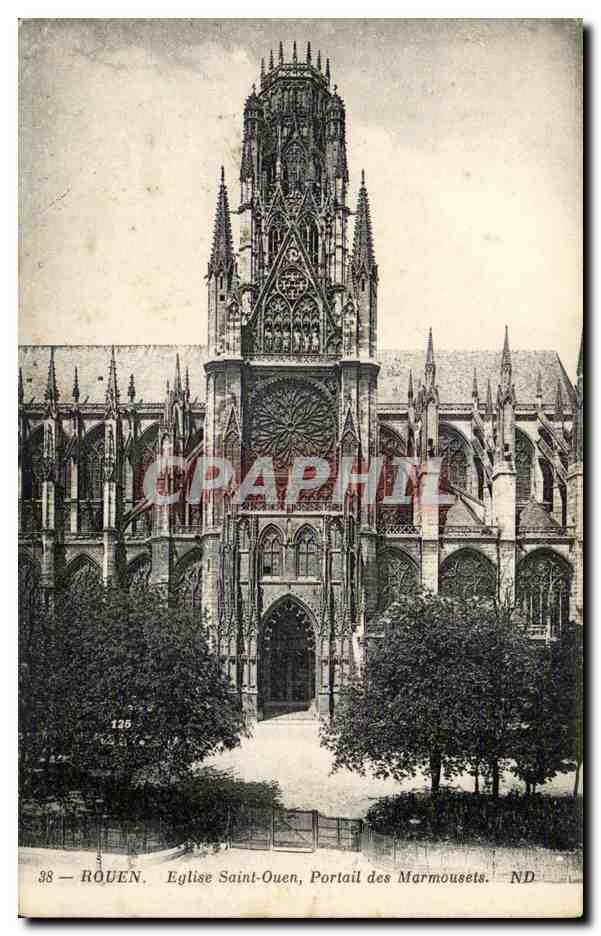Rouen CPA Eglise Saint ouen portail des Marmousets