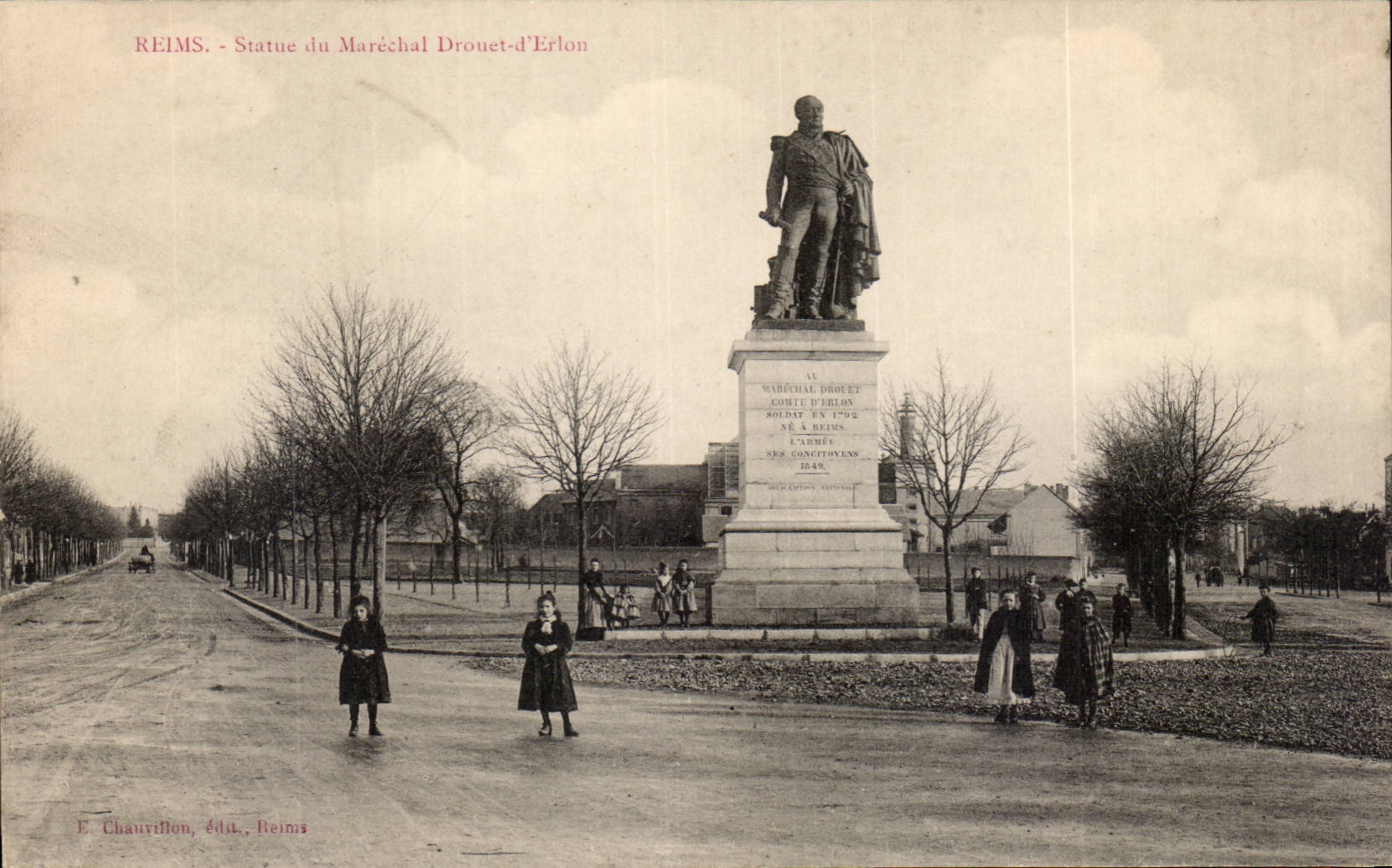 Reims - Statue du Maréchal Drouet-d'Erlon — E. Chauvillon, édit., Reims