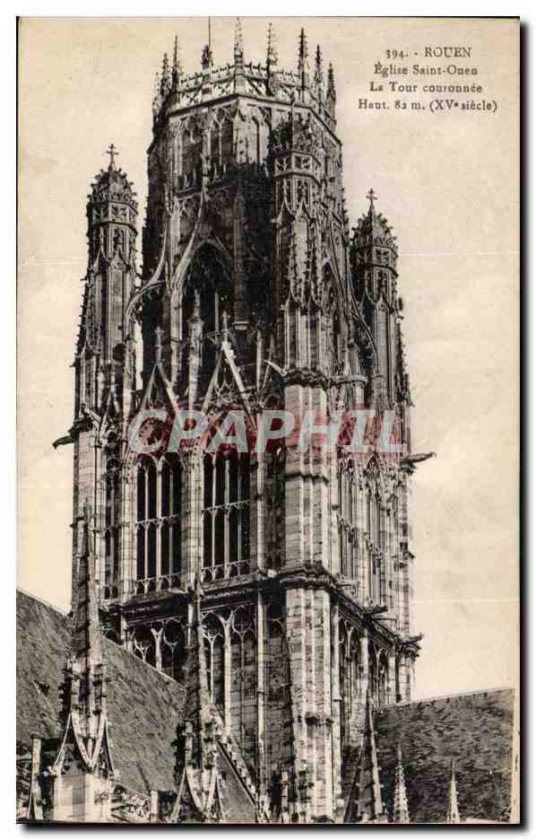 CPA Rouen La cathedrale Eglise Saint ouen la tour couronnee