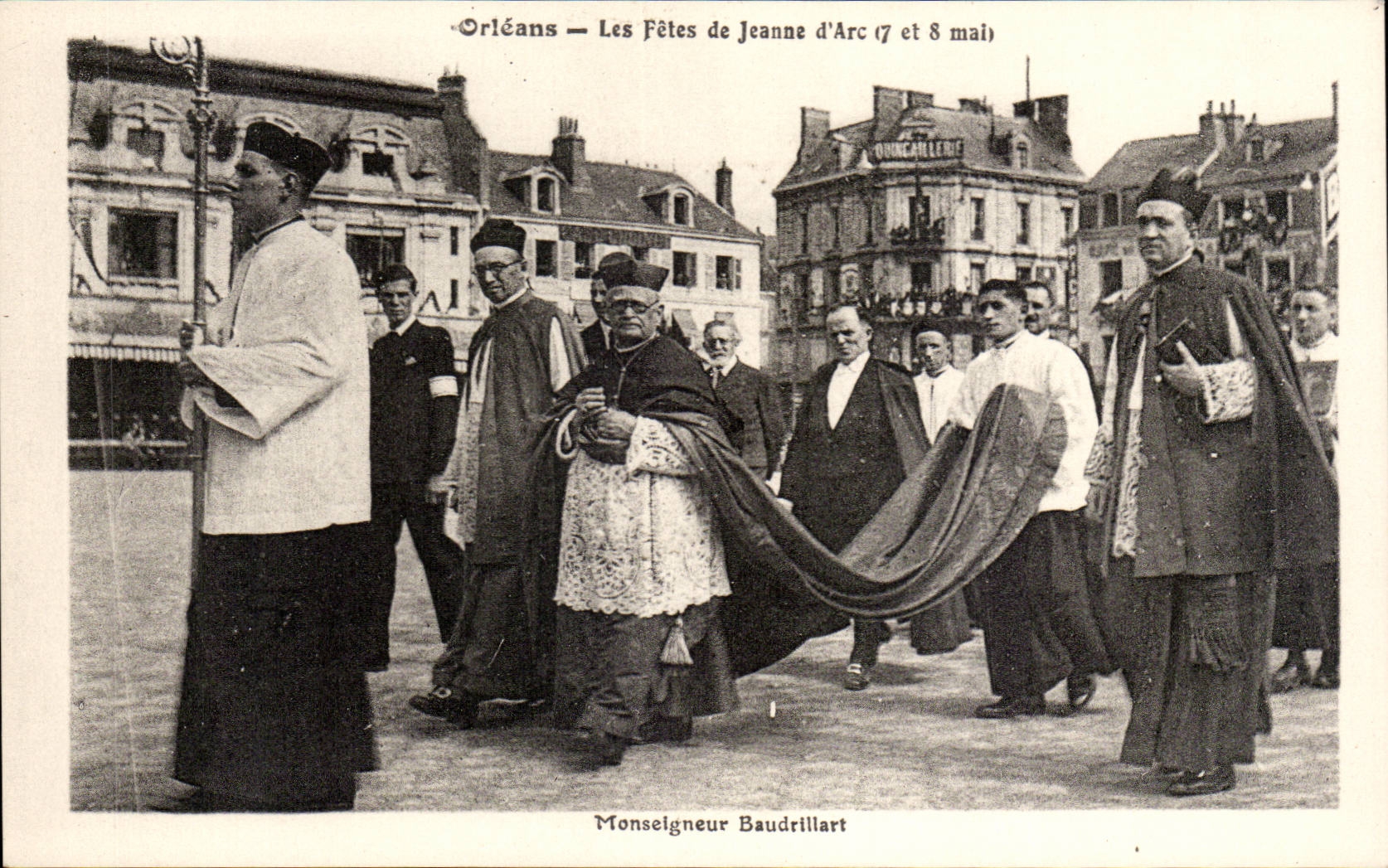 CPA Orleans les fetes de Jeanne d'arc 7 et 8 mai Monseigneur Baudrillart