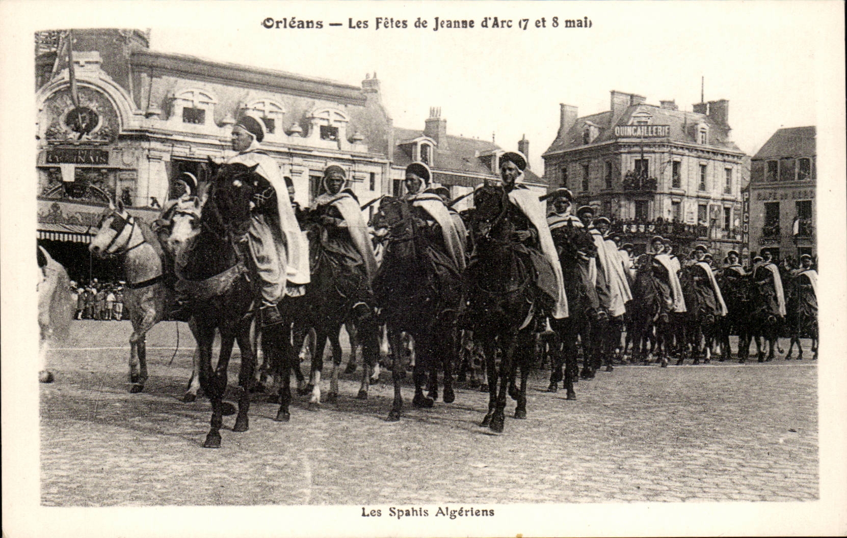 CPA Orleans les fetes de Jeanne d'arc 7 et 8 mai Les spahis algeriens militaria