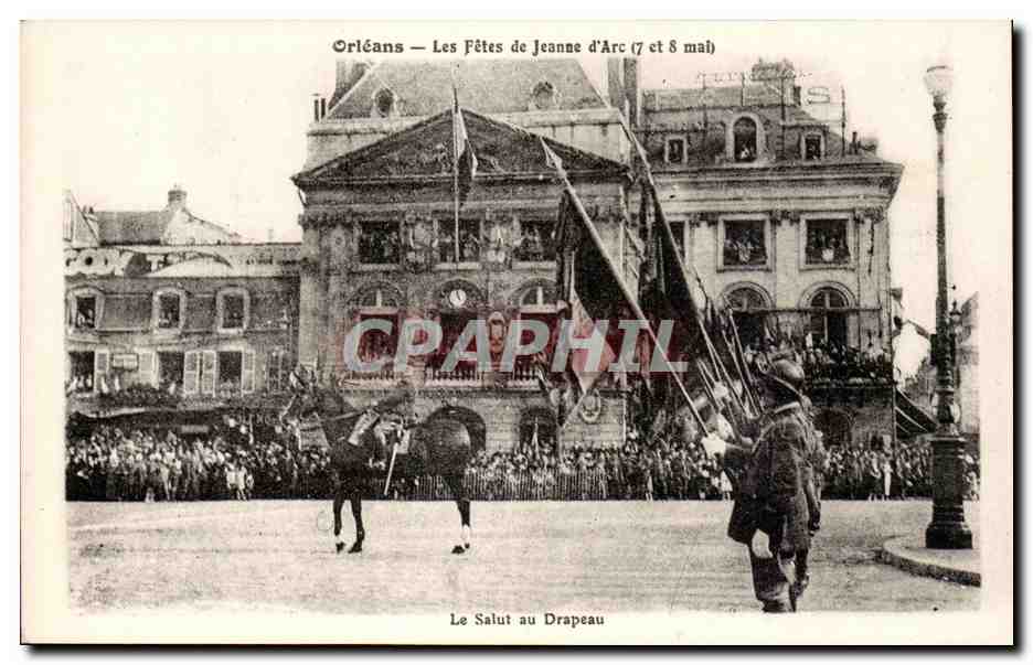 CPA Orleans les fetes de Jeanne d'arc 7 et 8 mai Le salut au drapeau