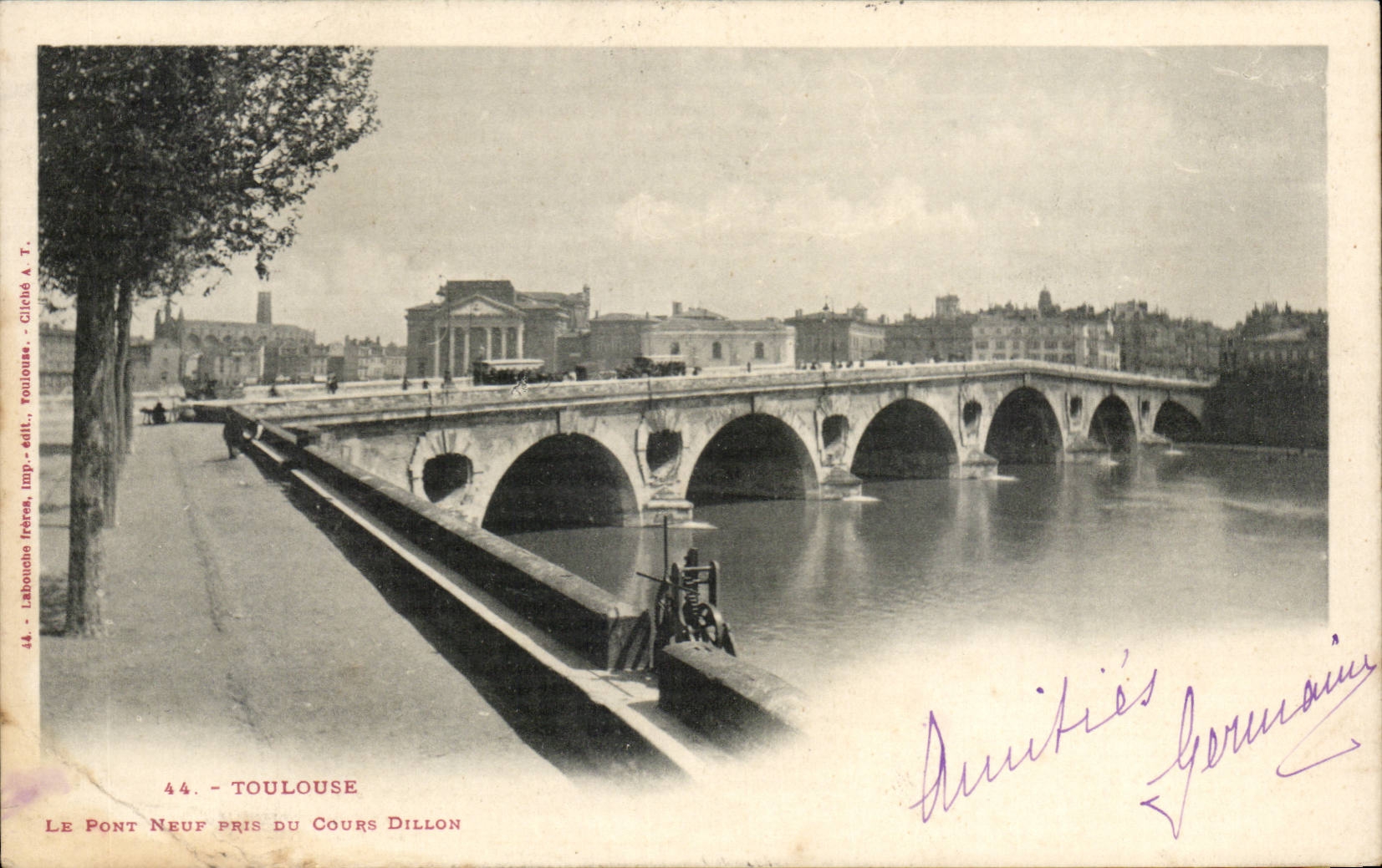 Le Pont Neuf à Toulouse — vu du Cours Dillon — Labouhain Frères, impr. édit. Toulouse, n°44