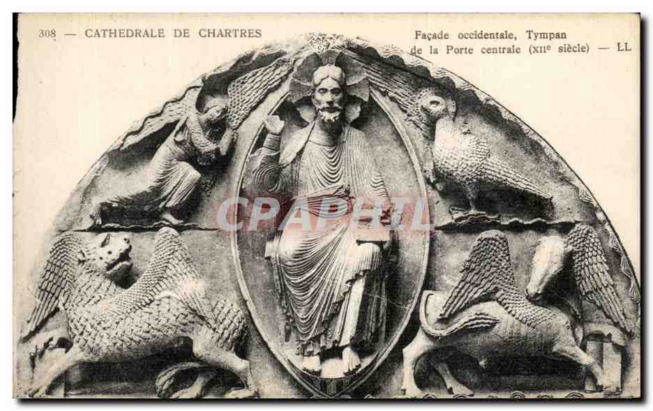 CPA Chartres Cathedrale Facade occidentale Tympan de la porte centrale