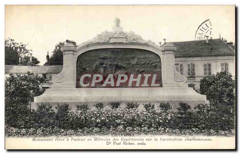 Chartres CPA Monument eleve a Pasteur en memoire des experiences sur la vaccination charbonneuse