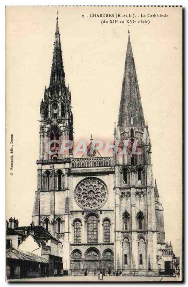 Chartres (E.-et-L.) - Die Kathedrale (von dem 12. bis 16. Jahrhundert) — G. Fouzault, Verlag, Dreux