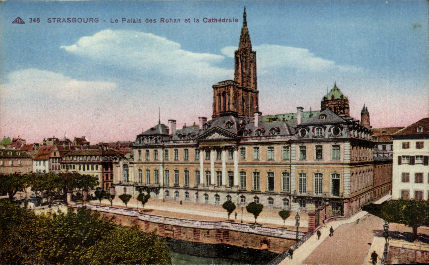 Strasbourg - Le Palais des Rohan et la Cathédrale — Cie Alsacienne des Arts Photomécaniques, n° 348