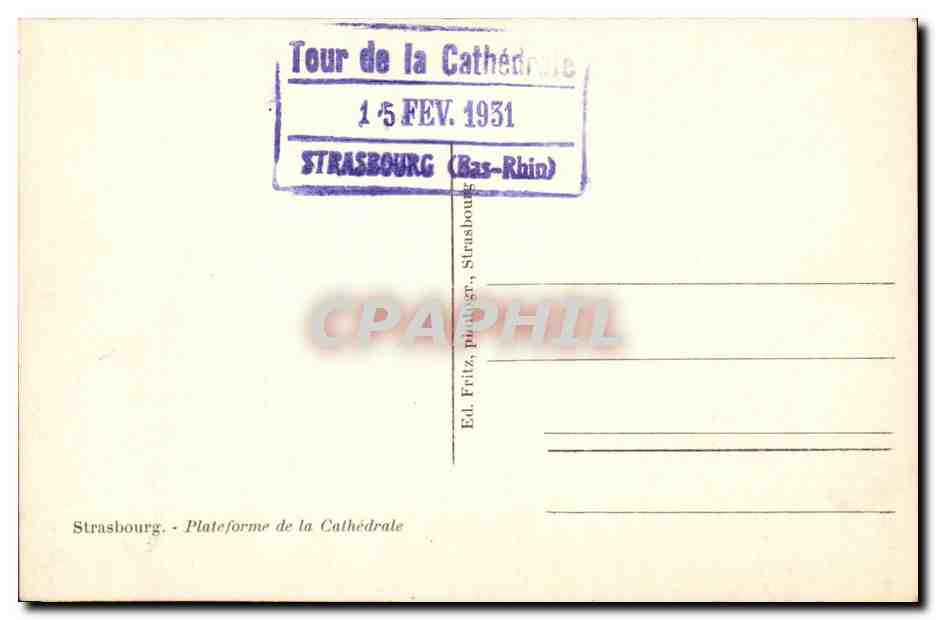 CPA Strasbourg Plateforme de la cathedrale — Verso