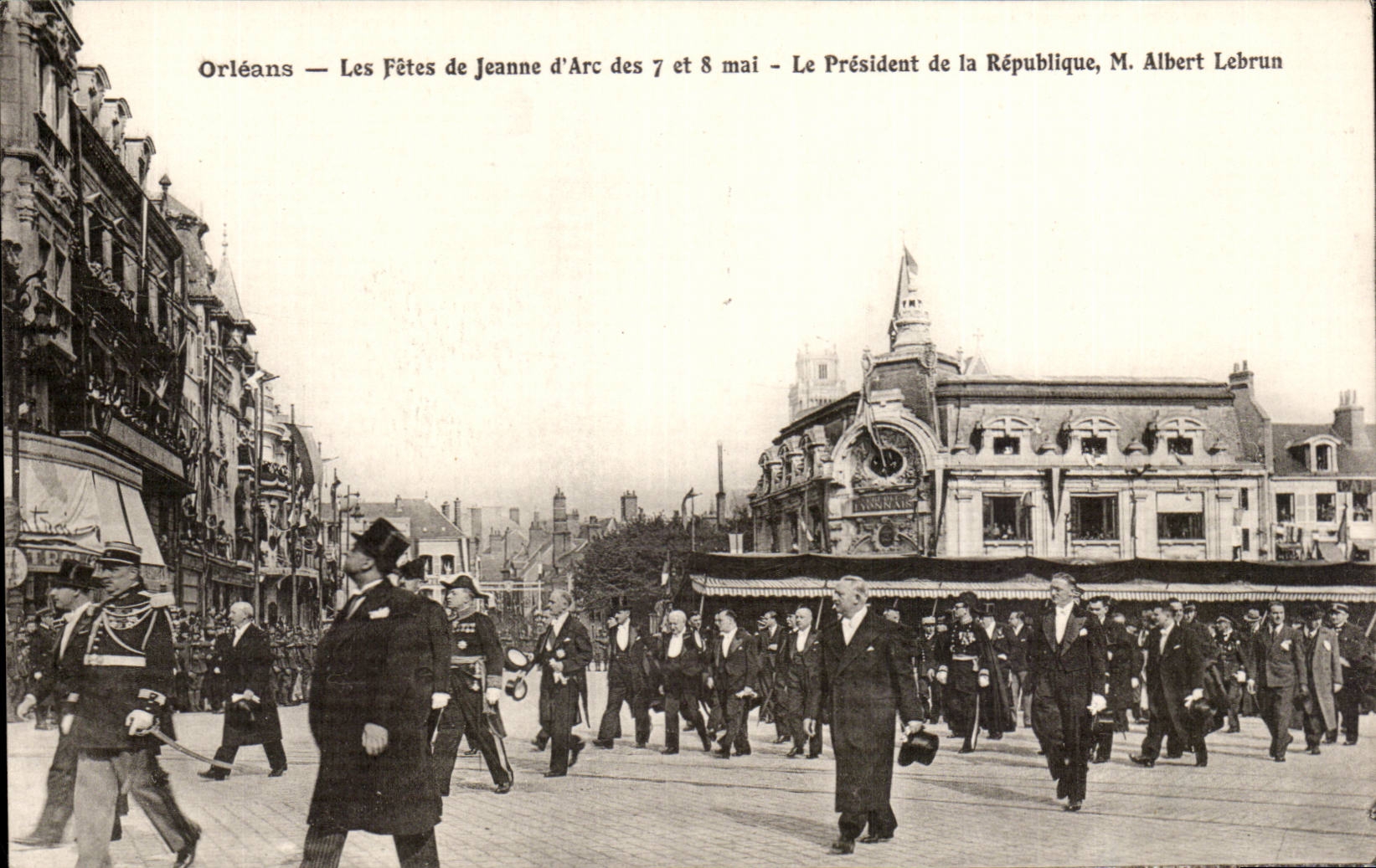 CPA orleans Fetes de Jeanne d'arc des 7 et 8 mai Le president de la Republique Albert Lebrun