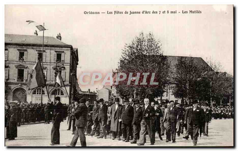 CPA orleans Fetes de Jeanne d'arc des 7 et 8 mai Les mutiles
