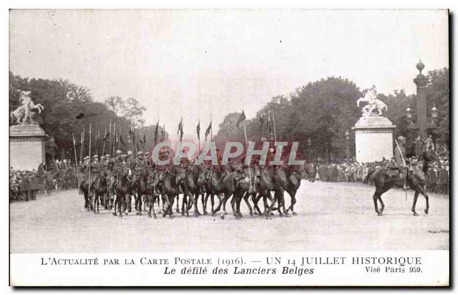 CPA 14 juillet le defile des lanciers belges Paris Militaria