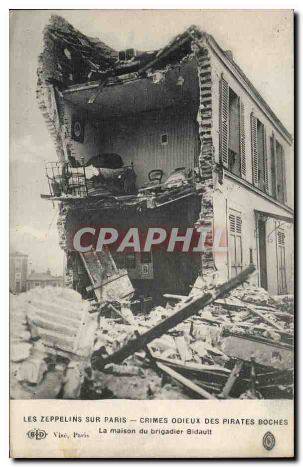 Les Zeppelins sur Paris — Crimes odieux des pirates boches — La maison du brigadier Bidault — Éditeur Vise, Paris