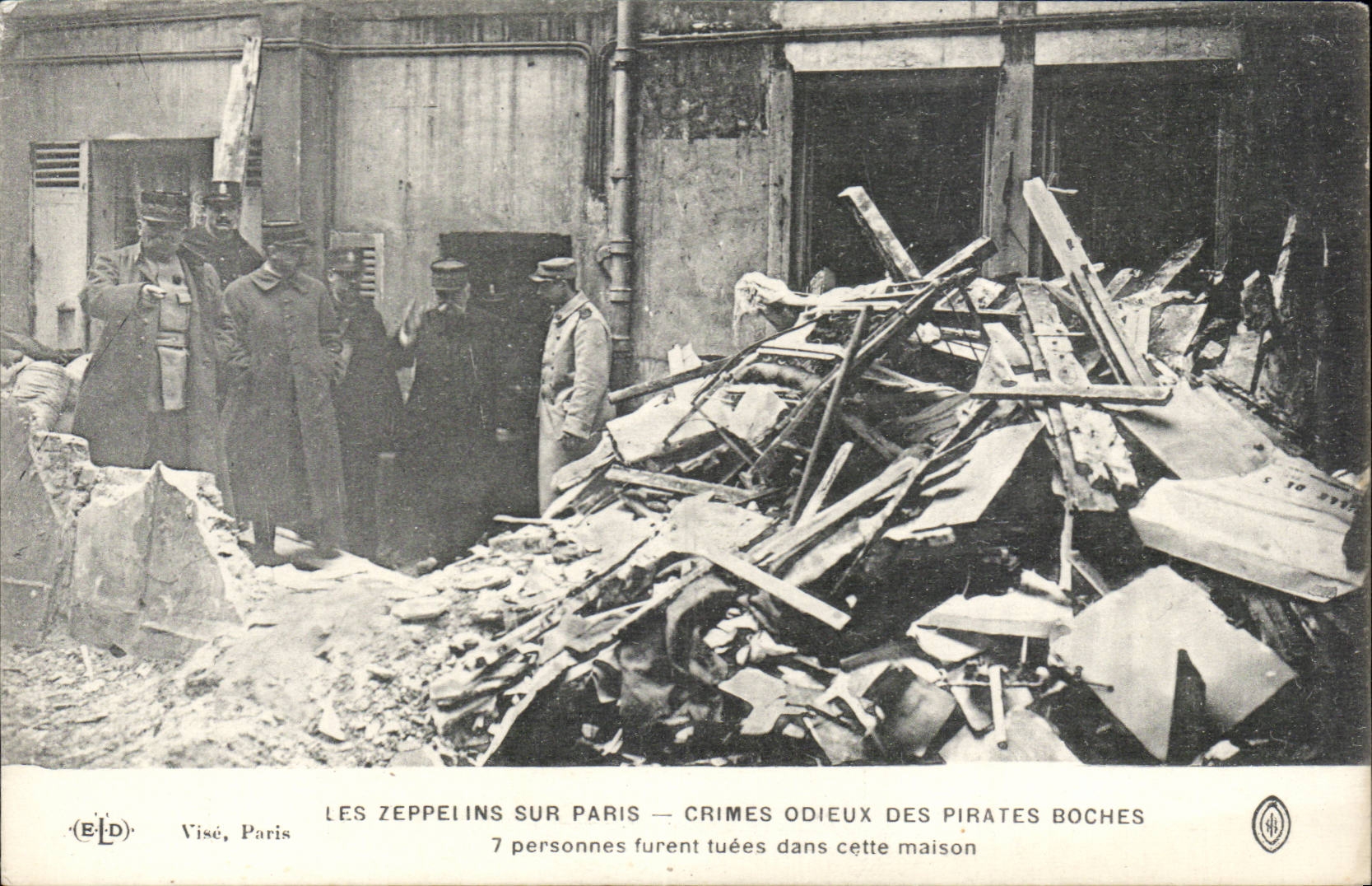 Les Zeppelins sur Paris — Crimes odieux des pirates boches — Visé, Paris