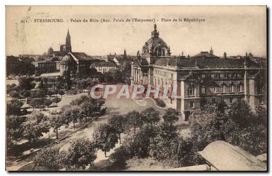 CPA Strasbourg palais du Rhin Place de la Republique