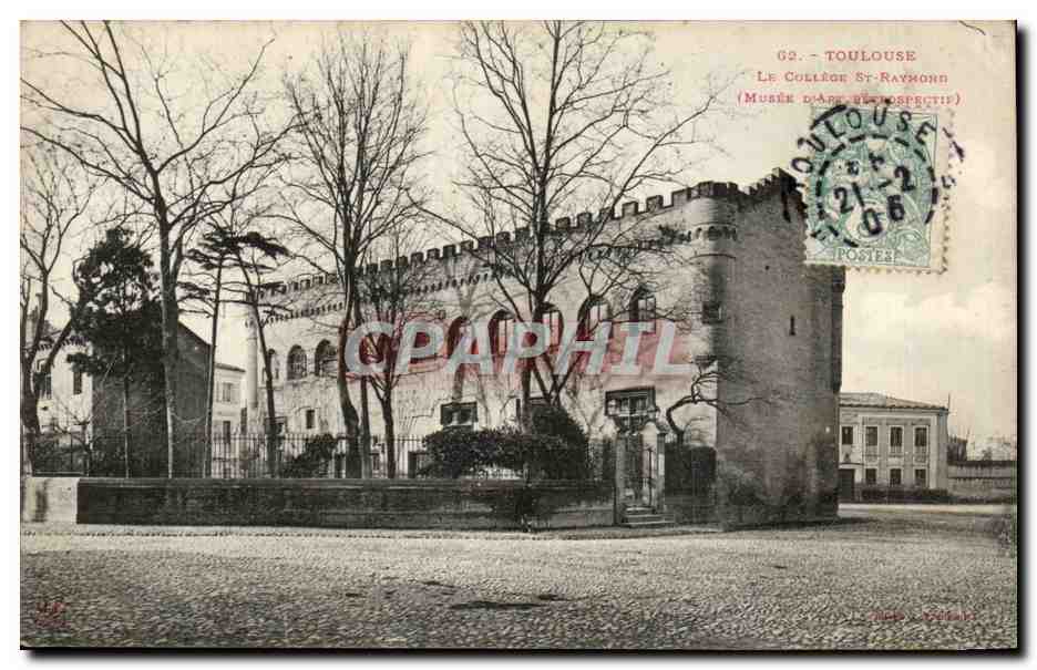 Toulouse - Le Collège Saint-Raymond (Musée d'Art Historique)