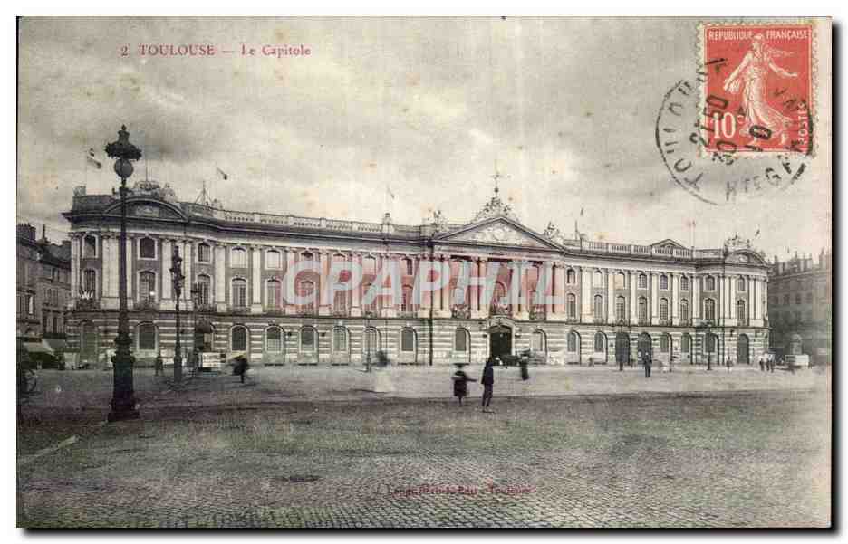 Toulouse — Le Capitole — J. Longepré Frères, Toulouse