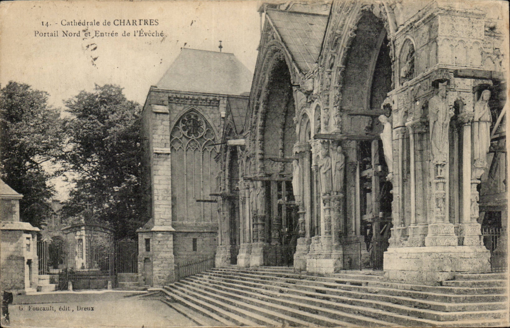 Chartres CPA Cathedrale Portail Nord et entree de l'eveche