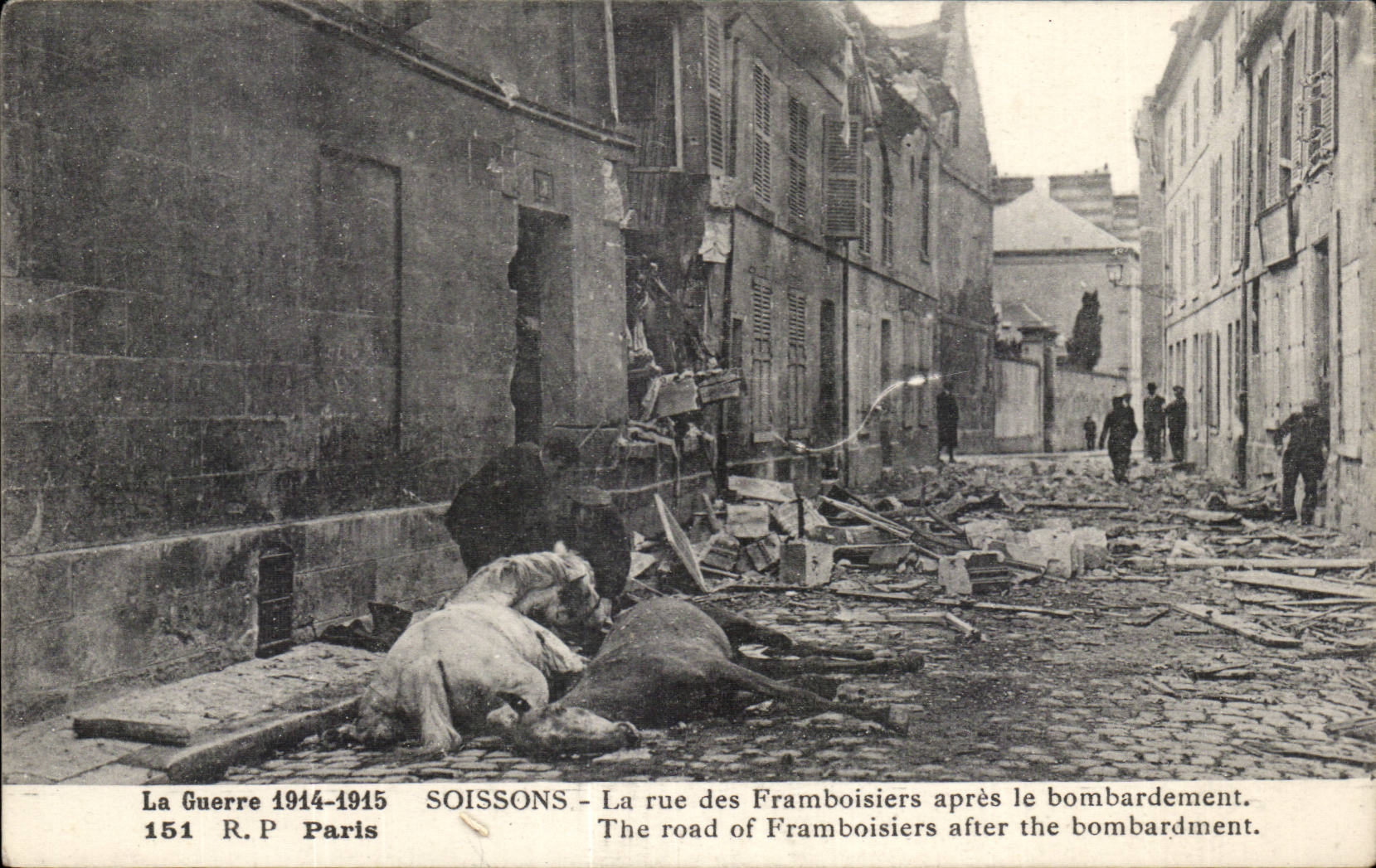 Soissons - La rue des Framboisières après le bombardement — R.P. Paris n°151