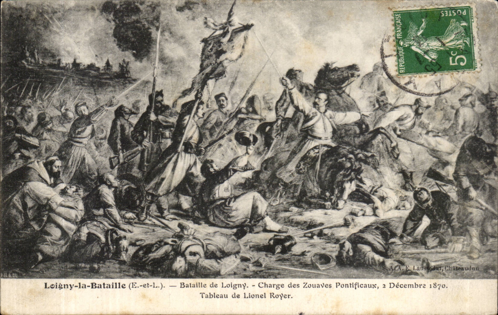 Loigny-la-Bataille (E.-et-L.) — Bataille de Loigny — Charge des Zouaves Pontificaux, 2 Décembre 1870 — Tableau de Lionel Royer — S.A.A. E. Lanssoud, Châteaudun