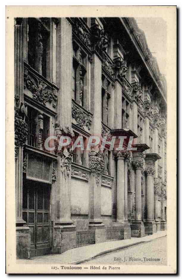 Toulouse — Hôtel de Pierre — Edit. J. Bouzin, Toulouse