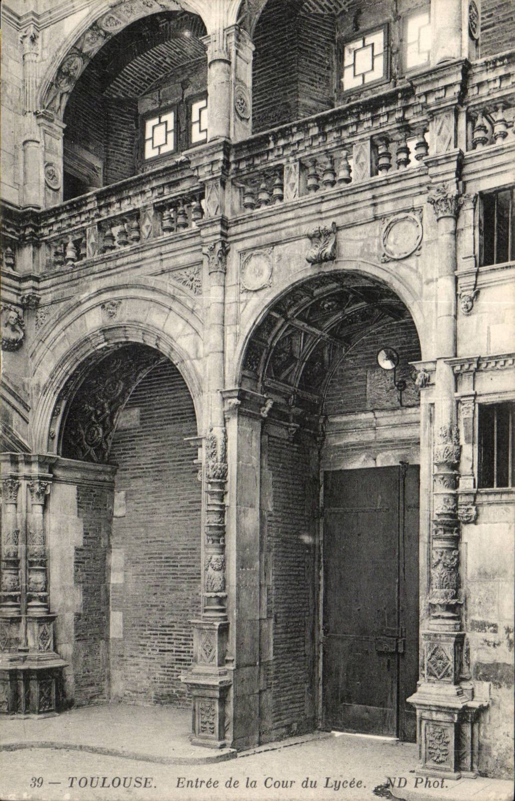 Toulouse — Eingang zur Hofe des Lycée — ND Phot.
