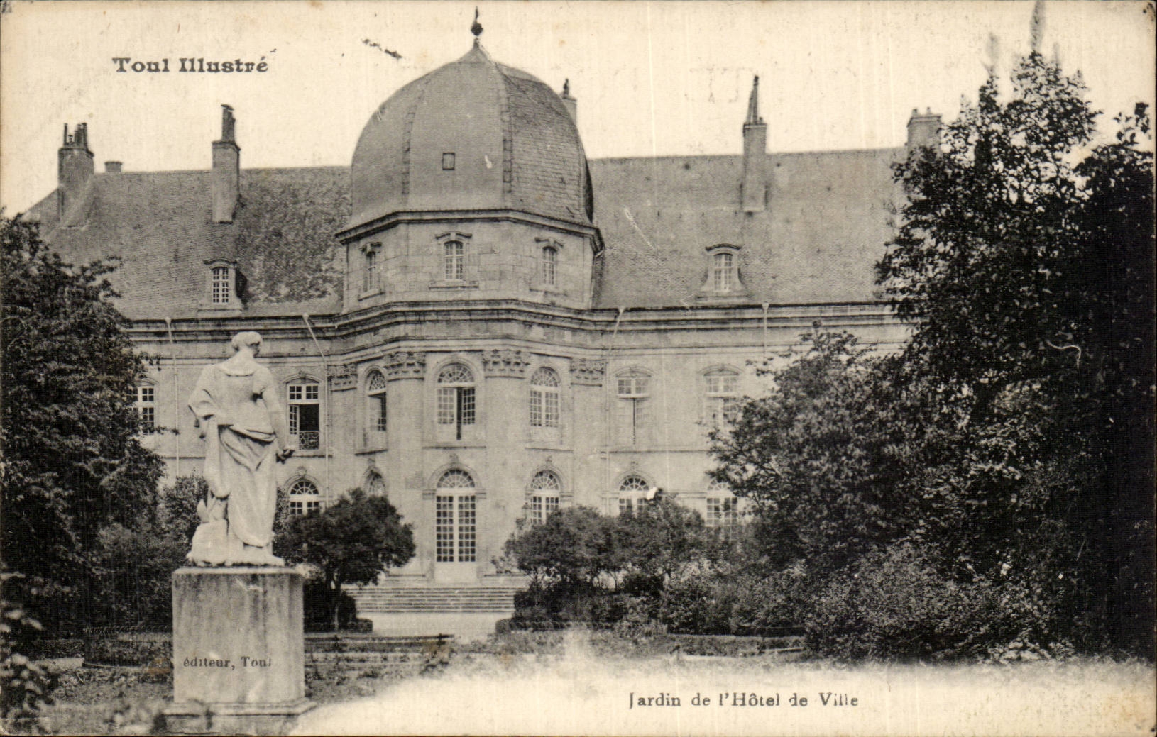 Jardin de l'Hôtel de Ville — Toul — éditeur Toul Illustré