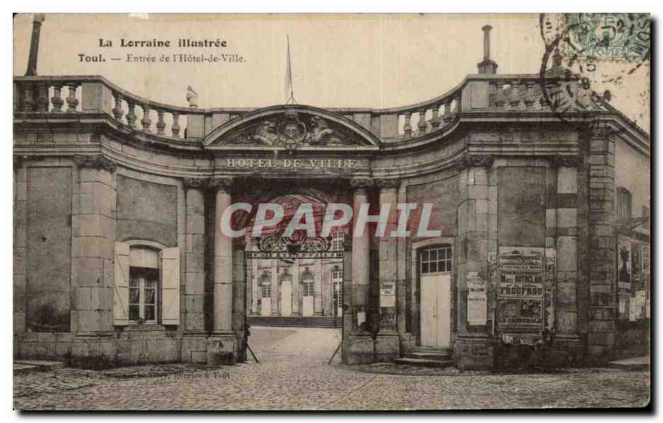 Toul — Entrée de l'Hôtel-de-Ville — La Lorraine illustrée