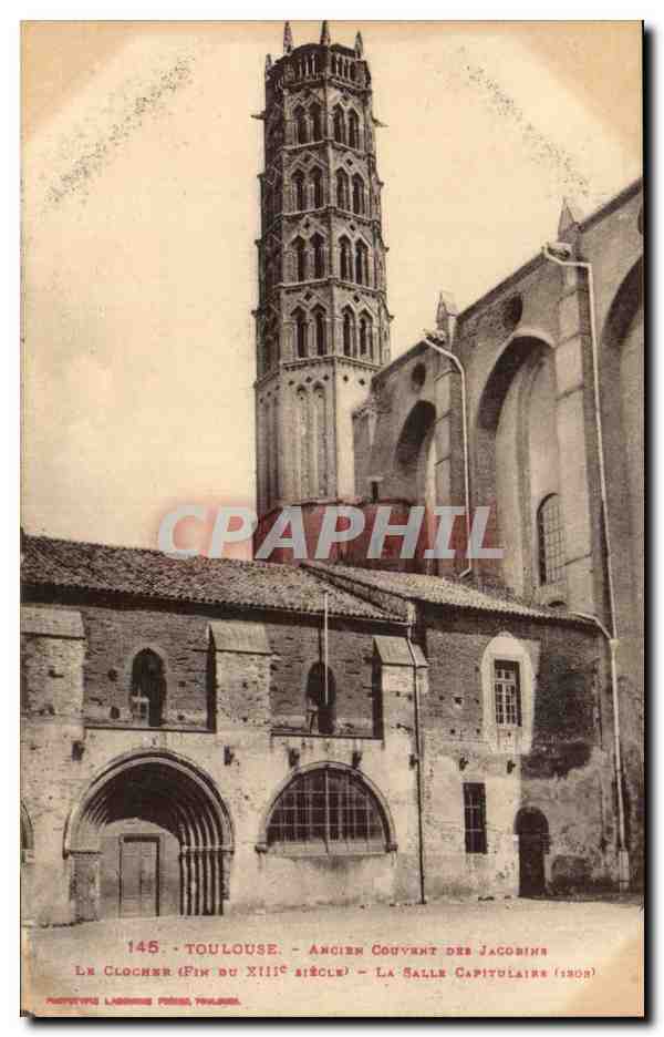 Toulouse CPA Ancien couvent des Jacobins Le clocher La salle capitulaire